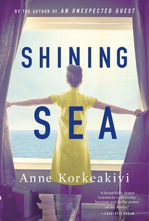 Shining Sea by Anne Korkeakivi in paperback